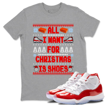 Retro 11s Cherry t shirts to match sneakers Special Christmas Shirts All I Want For Christmas Is Shoes sneaker match tees Air Jordan 11 Cherry sneaker match tee SNRT Sneaker Tees unisex cotton Heather Grey 1 shirts
