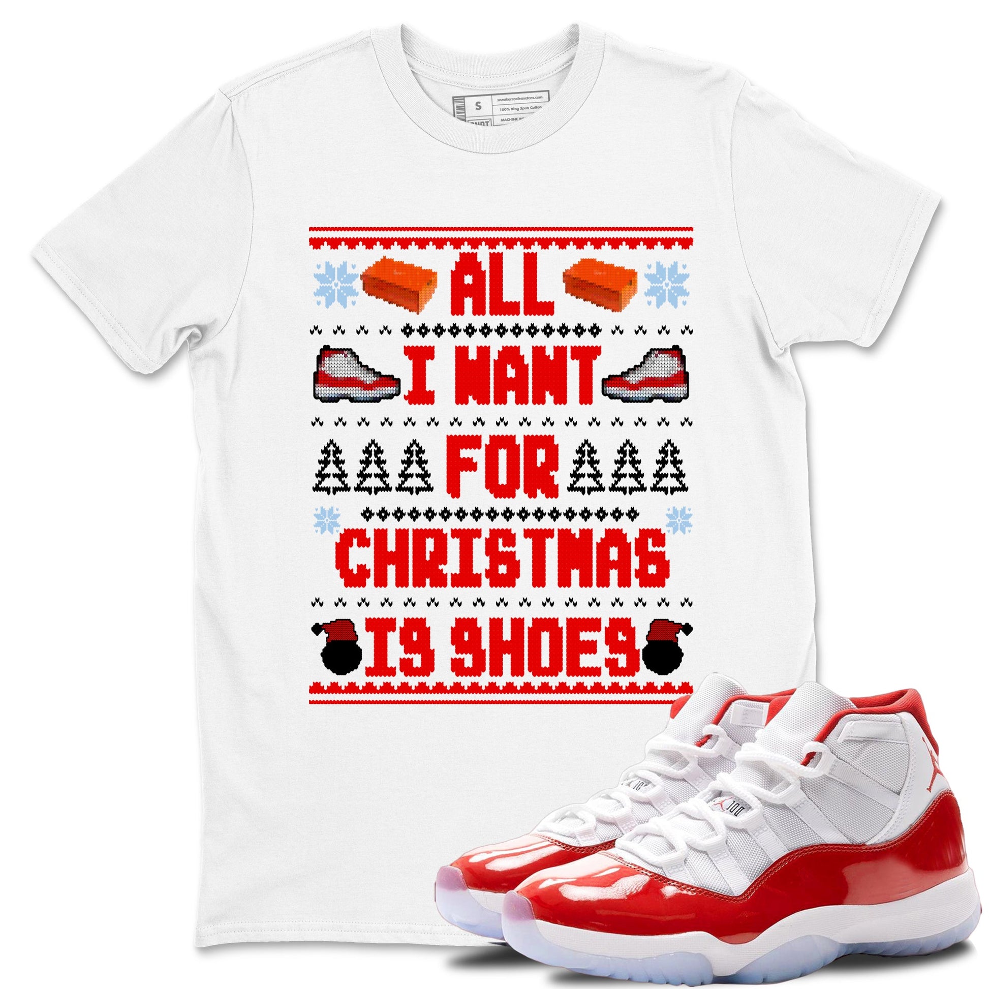 Retro 11s Cherry t shirts to match sneakers Special Christmas Shirts All I Want For Christmas Is Shoes sneaker match tees Air Jordan 11 Cherry sneaker match tee SNRT Sneaker Tees unisex cotton White 1 shirts