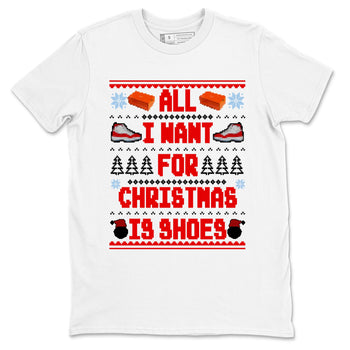 Retro 11s Cherry t shirts to match sneakers Special Christmas Shirts All I Want For Christmas Is Shoes sneaker match tees Air Jordan 11 Cherry sneaker match tee SNRT Sneaker Tees unisex cotton White 2 shirts