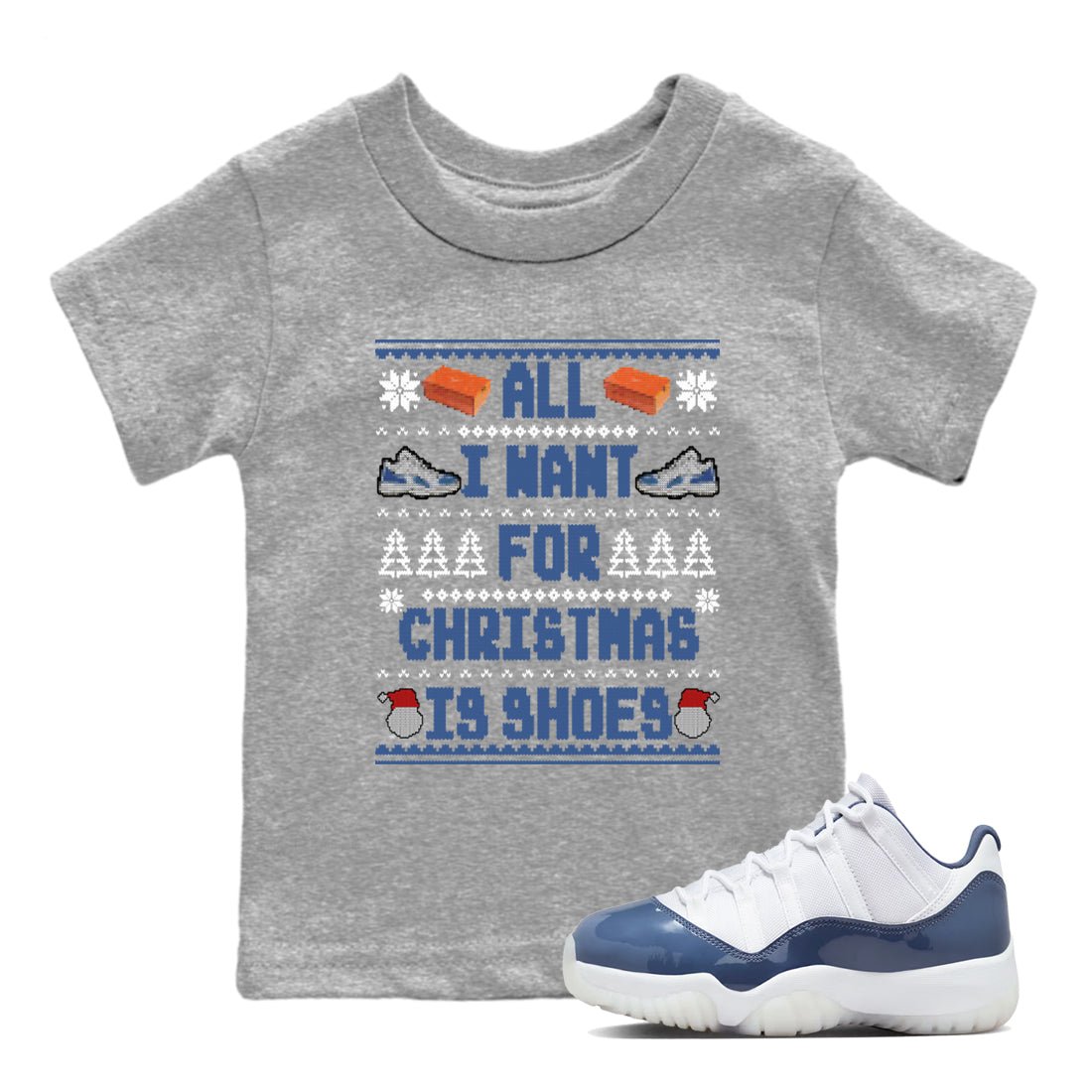 11s Diffused Blue t shirts to match sneakers Special Christmas Shirts All I Want For Christmas Is Shoes sneaker match tees Air Jordan 11 Diffused Blue sneaker match tee SNRT Sneaker Tees Youth Baby Heather Grey 1 tee