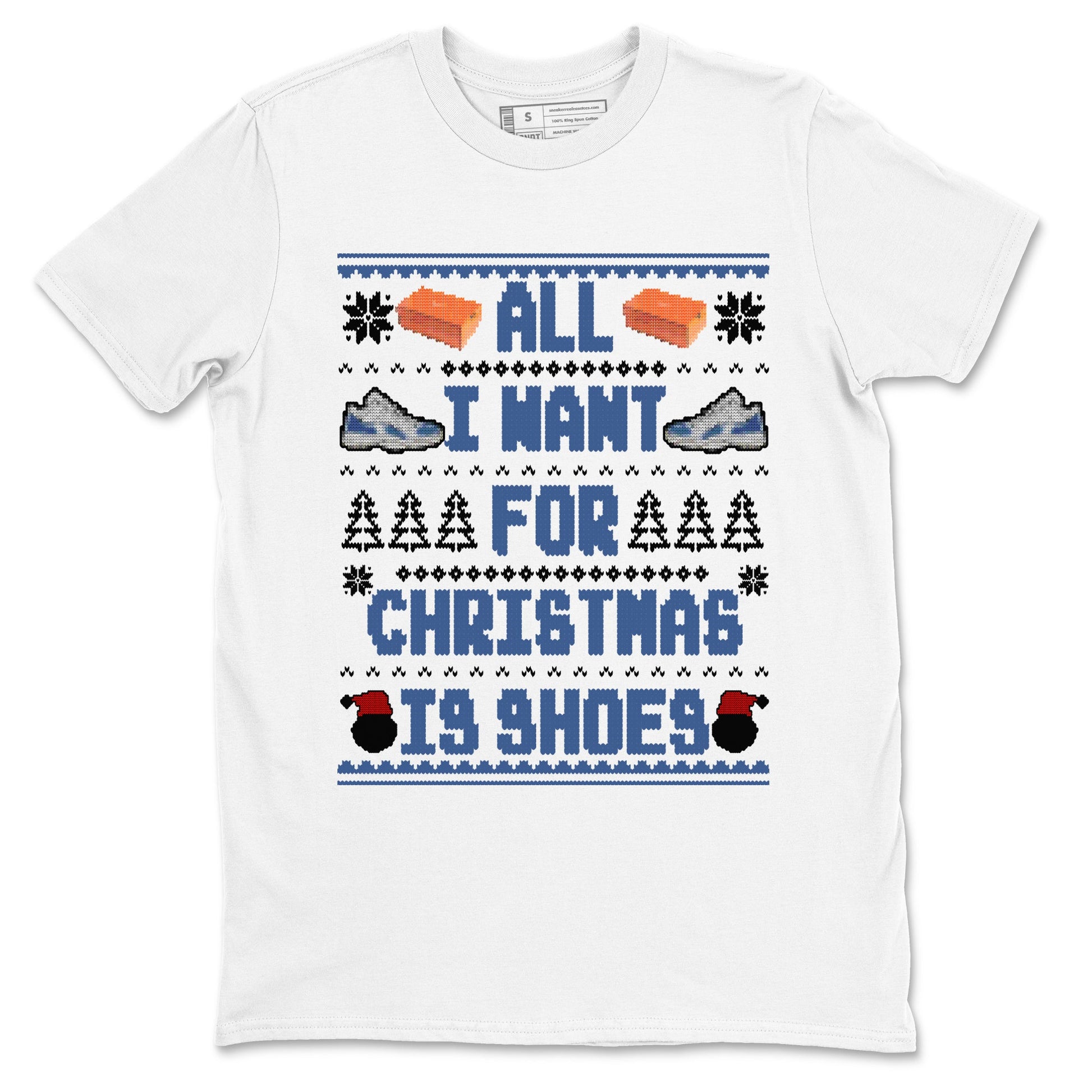 11s Diffused Blue t shirts to match sneakers Special Christmas Shirts All I Want For Christmas Is Shoes sneaker match tees Air Jordan 11 Diffused Blue sneaker match tee SNRT Sneaker Tees unisex cotton White 2 shirts