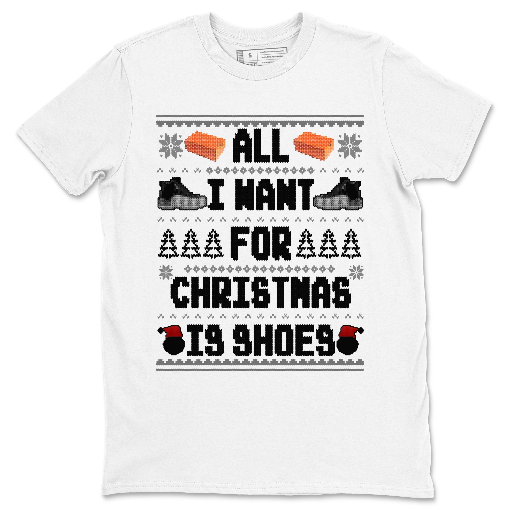 Jordan 12 Retro Black Wolf Grey t shirts to match sneakers Special Christmas Shirts All I Want For Christmas Is Shoes sneaker match tees Air Jordan 12 Black Wolf Grey sneaker match tee SNRT Sneaker Tees unisex cotton White 2 shirts