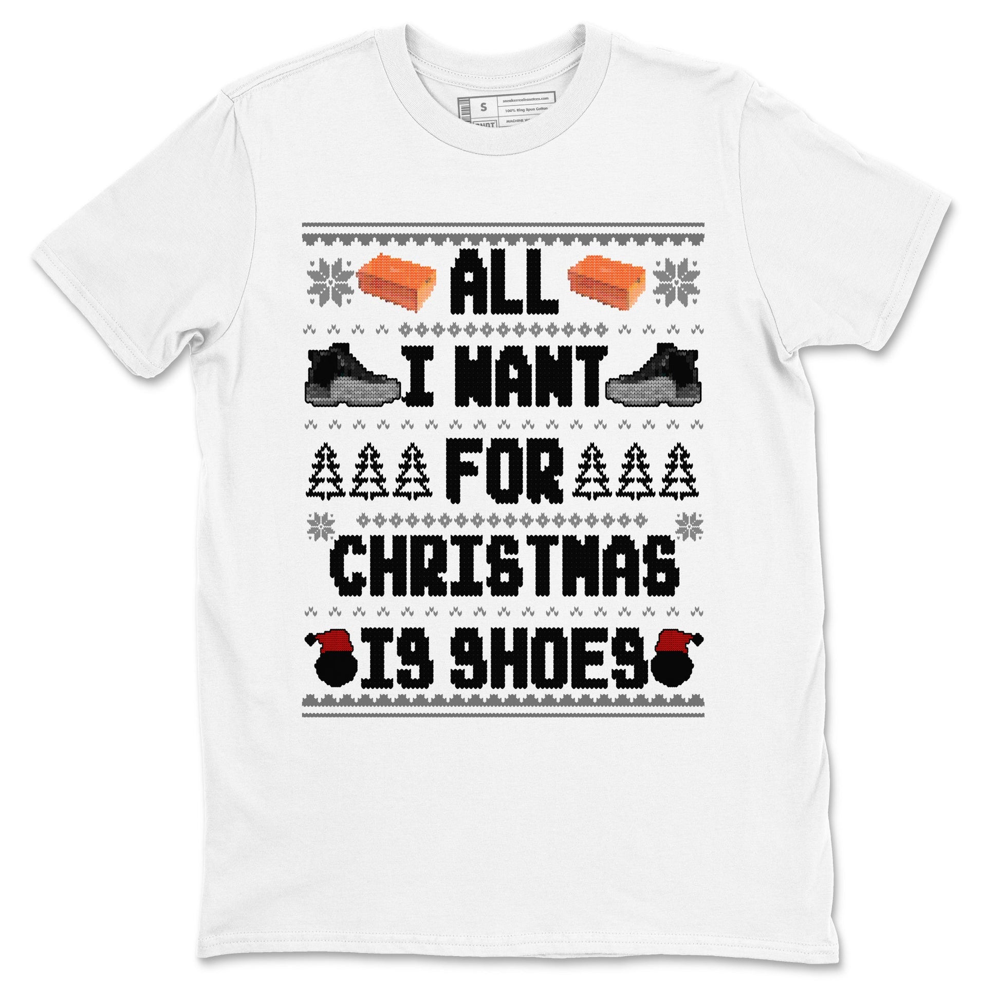 Jordan 12 Retro Black Wolf Grey t shirts to match sneakers Special Christmas Shirts All I Want For Christmas Is Shoes sneaker match tees Air Jordan 12 Black Wolf Grey sneaker match tee SNRT Sneaker Tees unisex cotton White 2 shirts