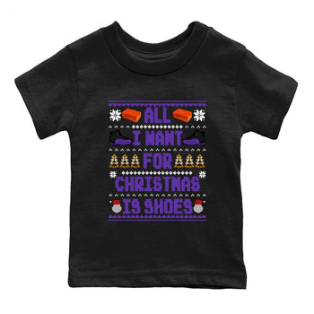 12s Retro Field Purple t shirts to match sneakers Special Christmas Shirts All I Want For Christmas Is Shoes sneaker match tees Air Jordan 12 Field Purple sneaker match tee SNRT Sneaker Tees Youth Baby Black 2 tee