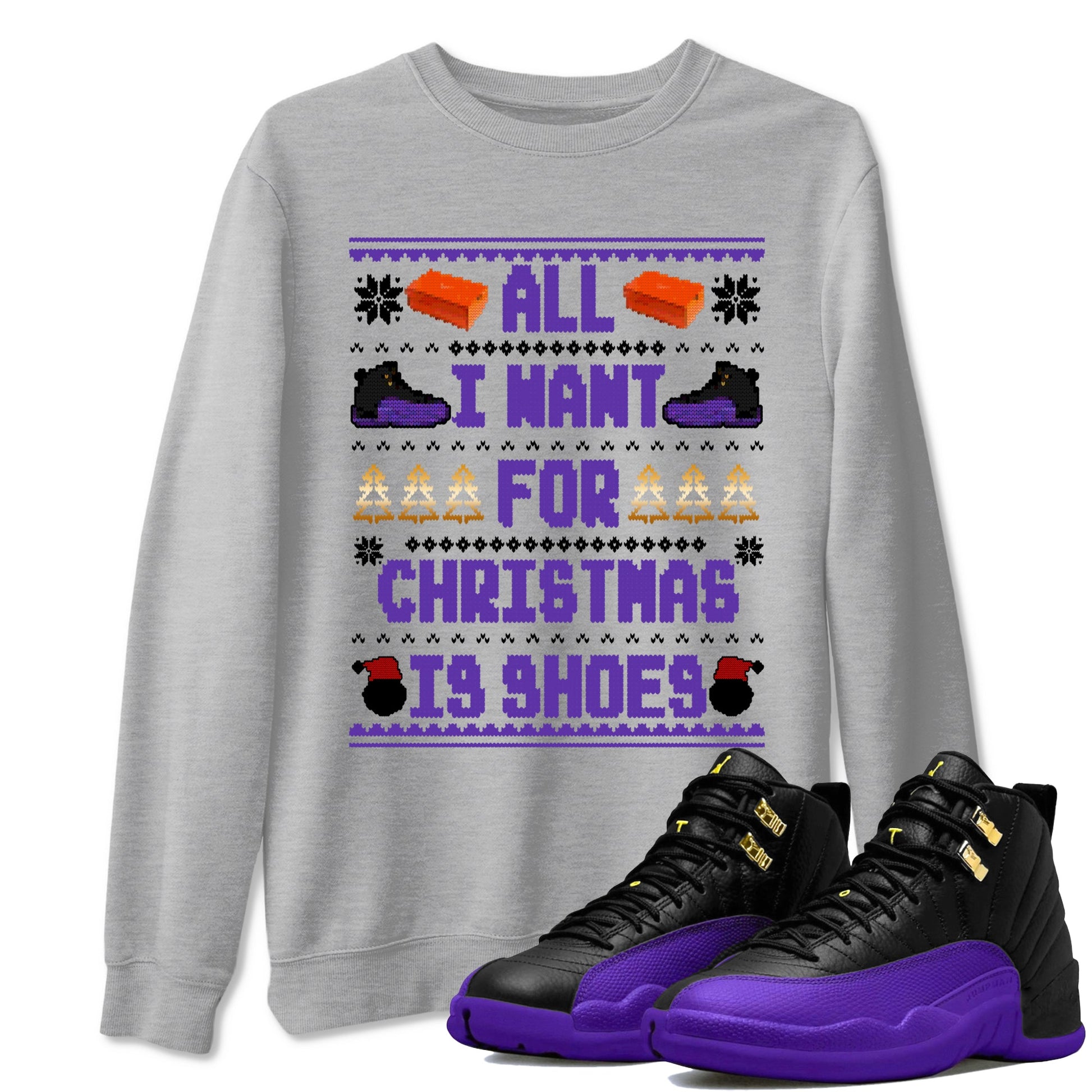12s Retro Field Purple t shirts to match sneakers Special Christmas Shirts All I Want For Christmas Is Shoes sneaker match tees Air Jordan 12 Field Purple sneaker match tee SNRT Sneaker Tees unisex cotton Heather Grey 1 shirts