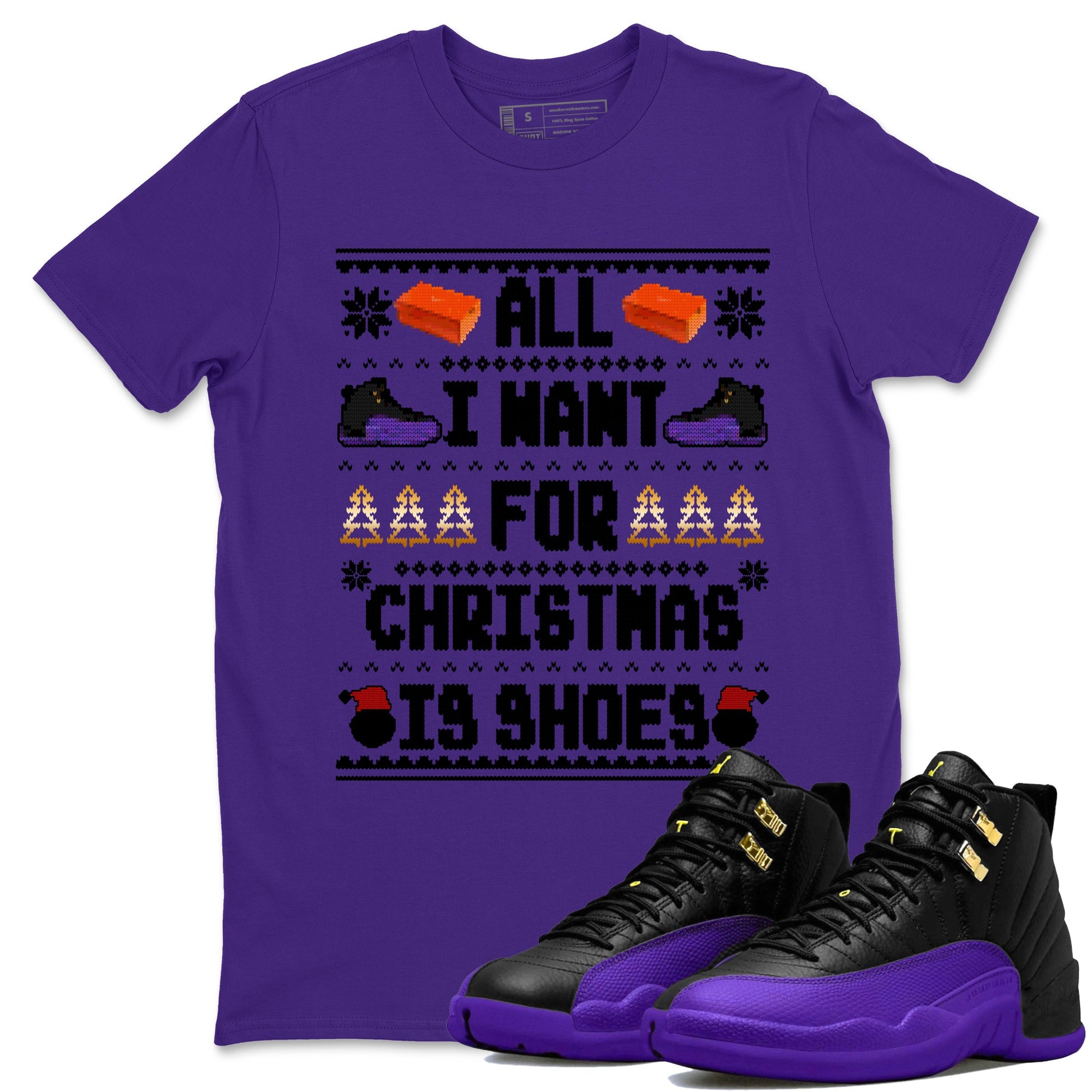 12s Retro Field Purple t shirts to match sneakers Special Christmas Shirts All I Want For Christmas Is Shoes sneaker match tees Air Jordan 12 Field Purple sneaker match tee SNRT Sneaker Tees unisex cotton Purple 1 shirts