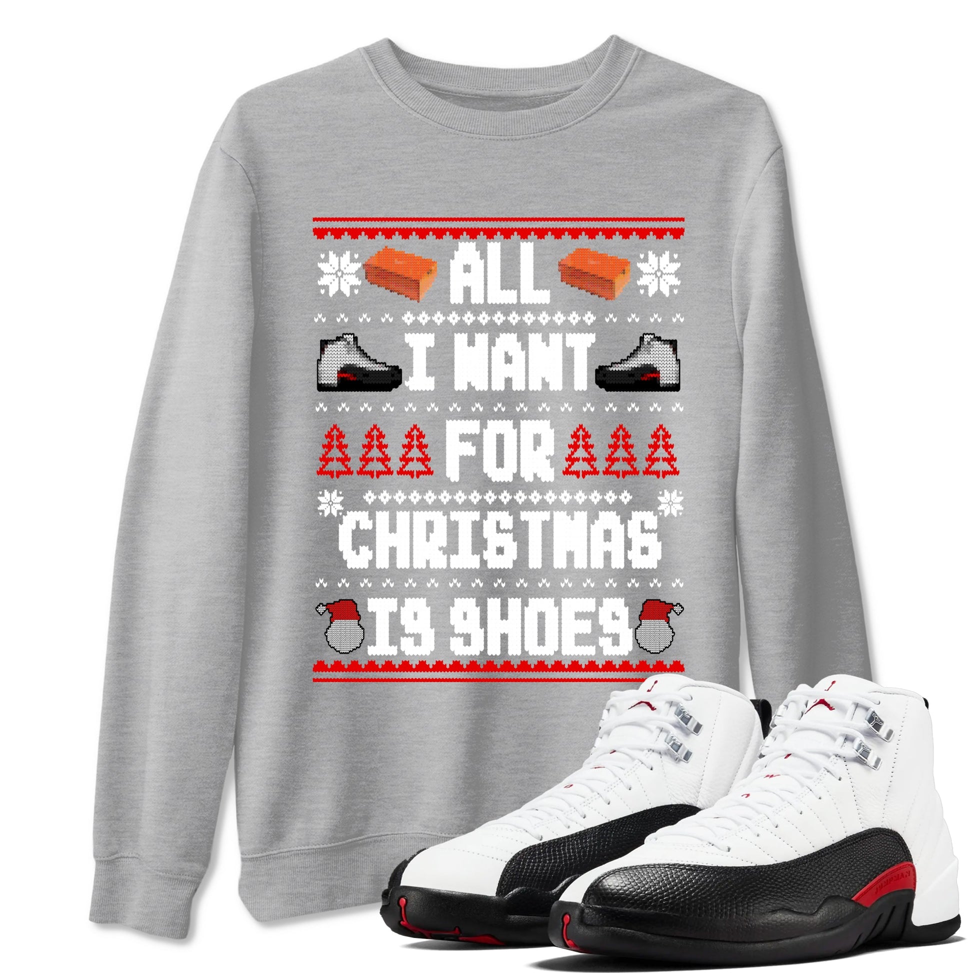 12s Taxi Flip t shirts to match sneakers Special Christmas Shirts All I Want For Christmas Is Shoes sneaker match tees Air Jordan 12 Taxi Flip sneaker match tee SNRT Sneaker Tees unisex cotton Heather Grey 1 shirts