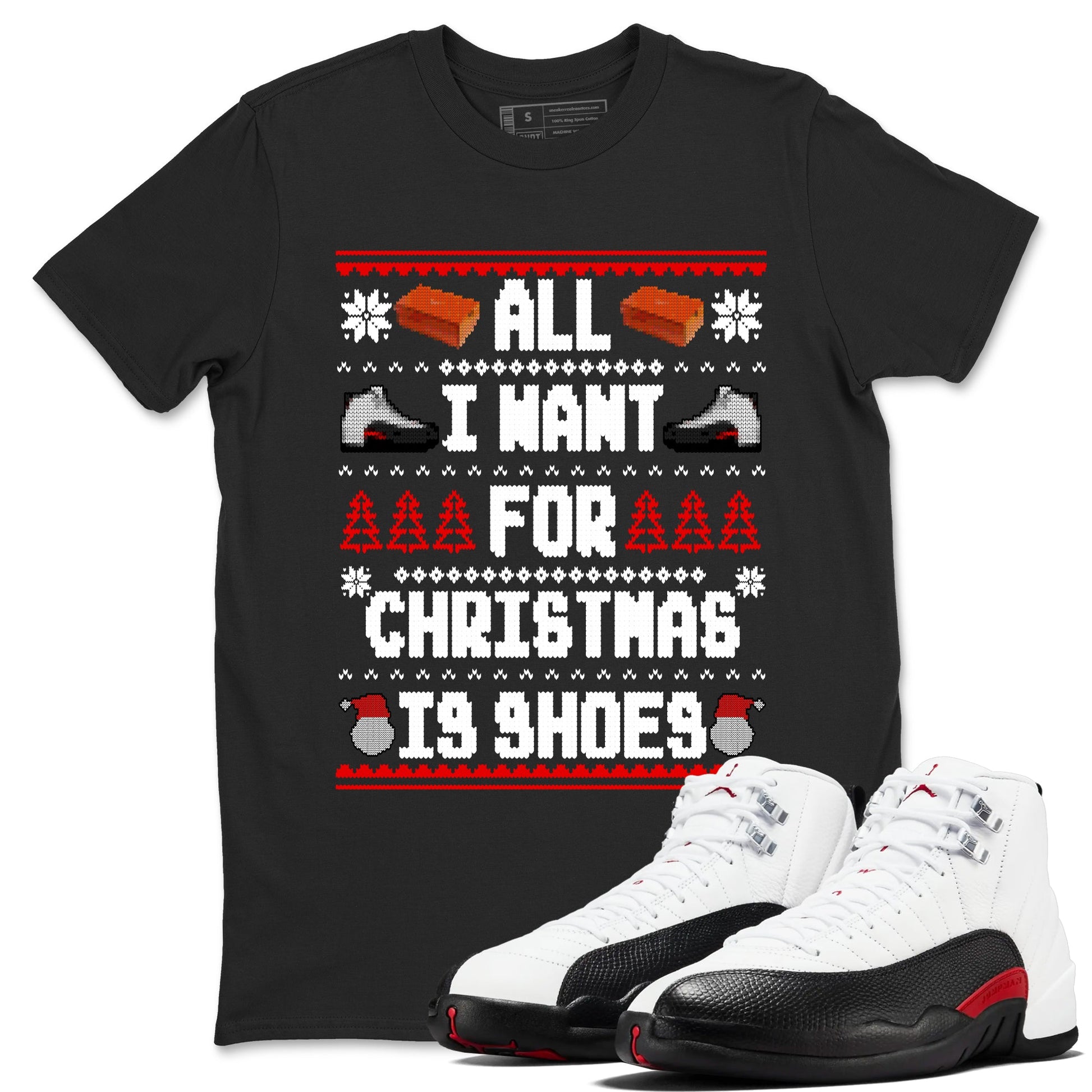 12s Taxi Flip t shirts to match sneakers Special Christmas Shirts All I Want For Christmas Is Shoes sneaker match tees Air Jordan 12 Taxi Flip sneaker match tee SNRT Sneaker Tees unisex cotton Black 1 shirts