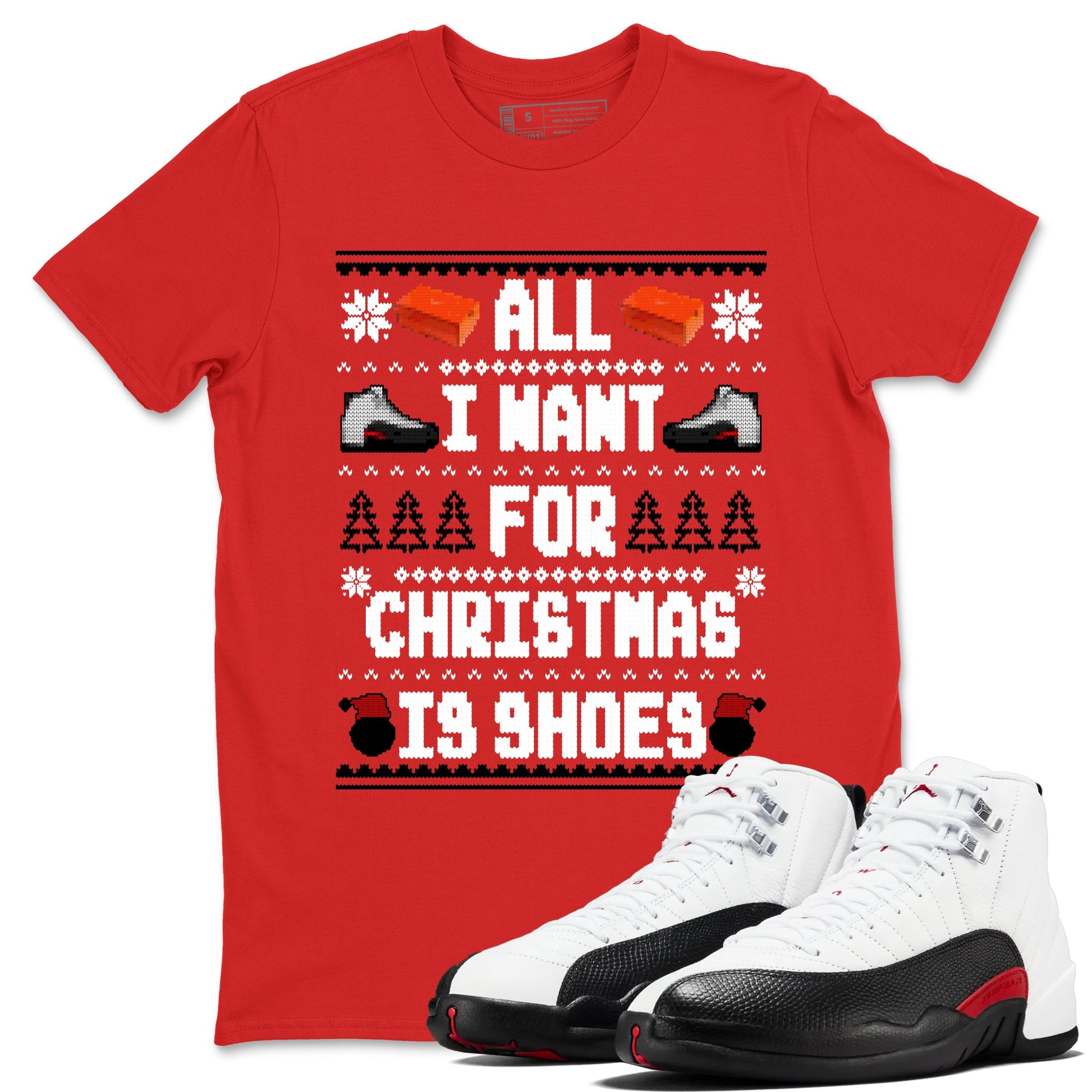 12s Taxi Flip t shirts to match sneakers Special Christmas Shirts All I Want For Christmas Is Shoes sneaker match tees Air Jordan 12 Taxi Flip sneaker match tee SNRT Sneaker Tees unisex cotton Red 1 shirts
