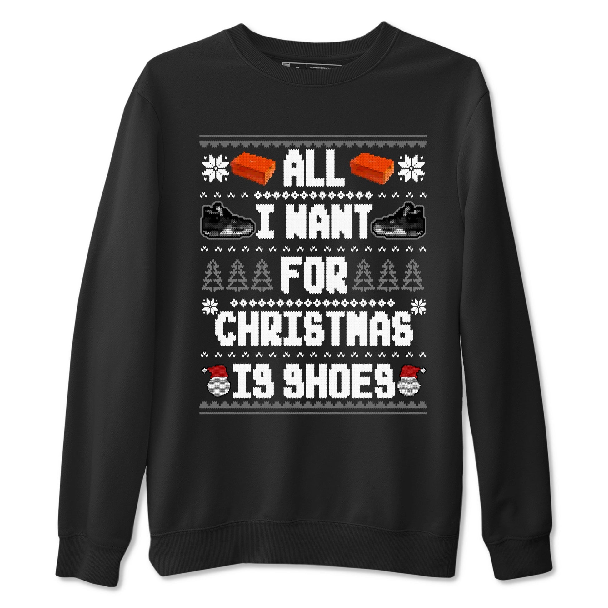 4s Fear shirts to match jordans X-mas Gift All I Want For Christmas Is Shoes sneaker match tees Air Jordan 4 Retro Fear match shoes to clothes SNRT Sneaker Tees unisex cotton Black 2 shirts