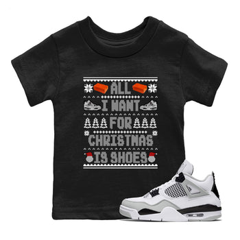 Air Jordan 4 Military Black t shirts to match sneakers Special Christmas Shirts All I Want For Christmas Is Shoes sneaker match tees 4s Military Black sneaker match tee SNRT Sneaker Tees Youth Baby Black 1 tee