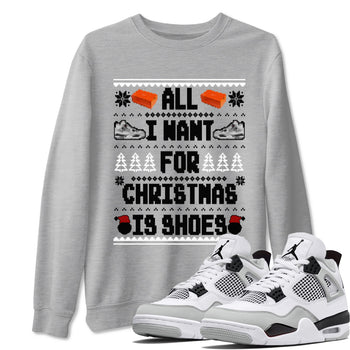 Air Jordan 4 Military Black t shirts to match sneakers Special Christmas Shirts All I Want For Christmas Is Shoes sneaker match tees 4s Military Black sneaker match tee SNRT Sneaker Tees unisex cotton Heather Grey 1 shirts