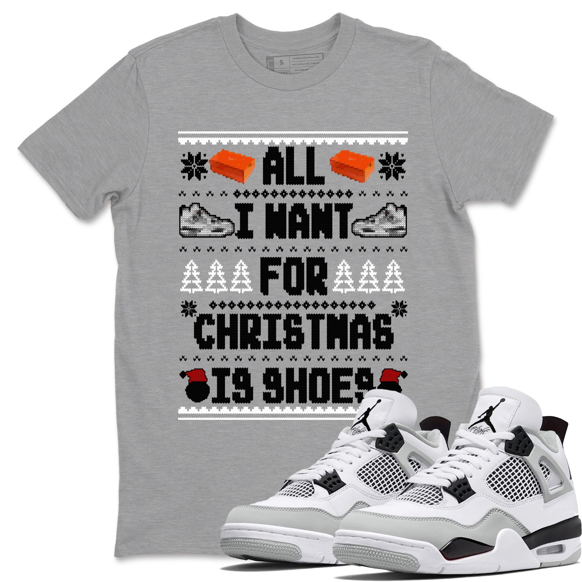 Air Jordan 4 Military Black t shirts to match sneakers Special Christmas Shirts All I Want For Christmas Is Shoes sneaker match tees 4s Military Black sneaker match tee SNRT Sneaker Tees unisex cotton Heather Grey 1 shirts