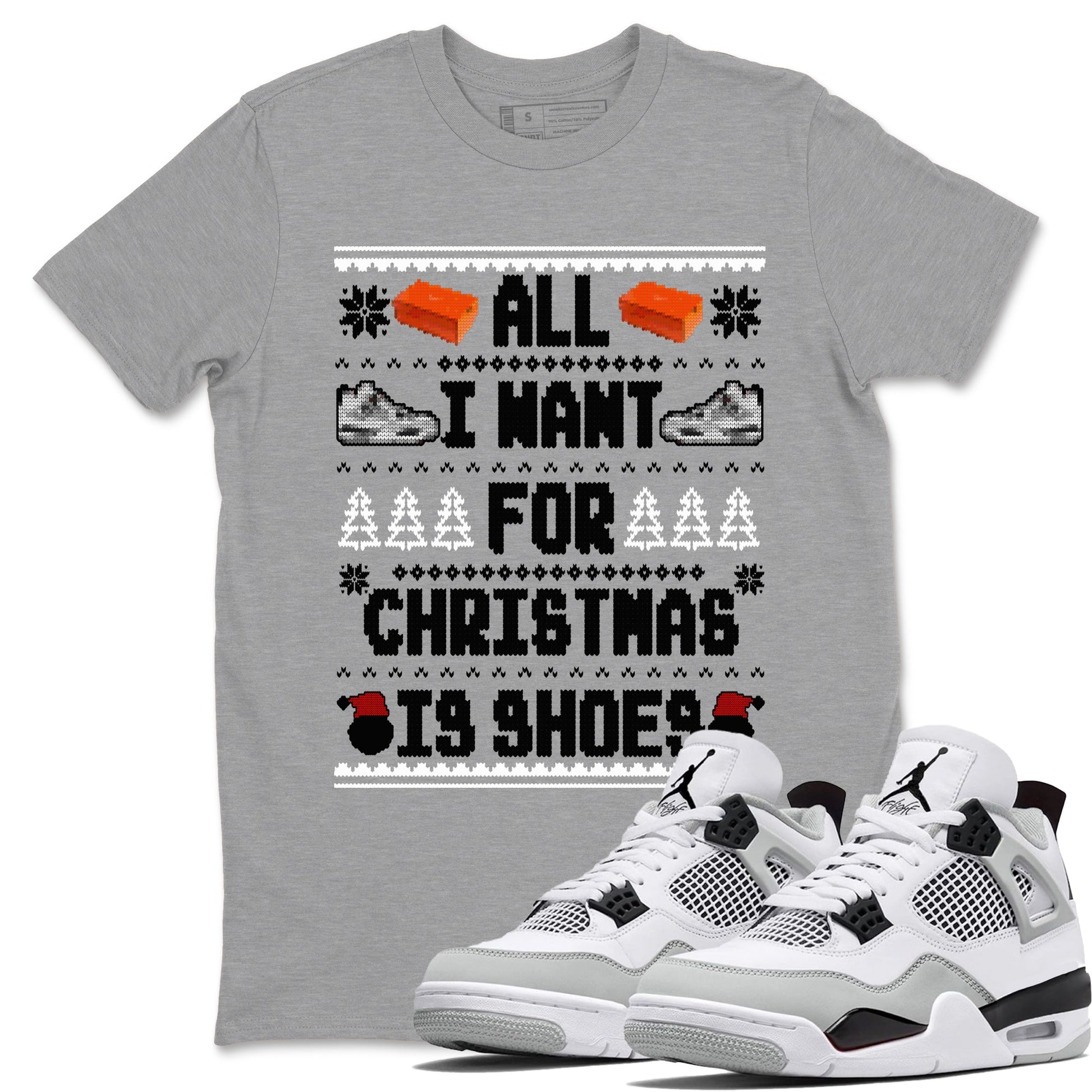 Air Jordan 4 Military Black t shirts to match sneakers Special Christmas Shirts All I Want For Christmas Is Shoes sneaker match tees 4s Military Black sneaker match tee SNRT Sneaker Tees unisex cotton Heather Grey 1 shirts