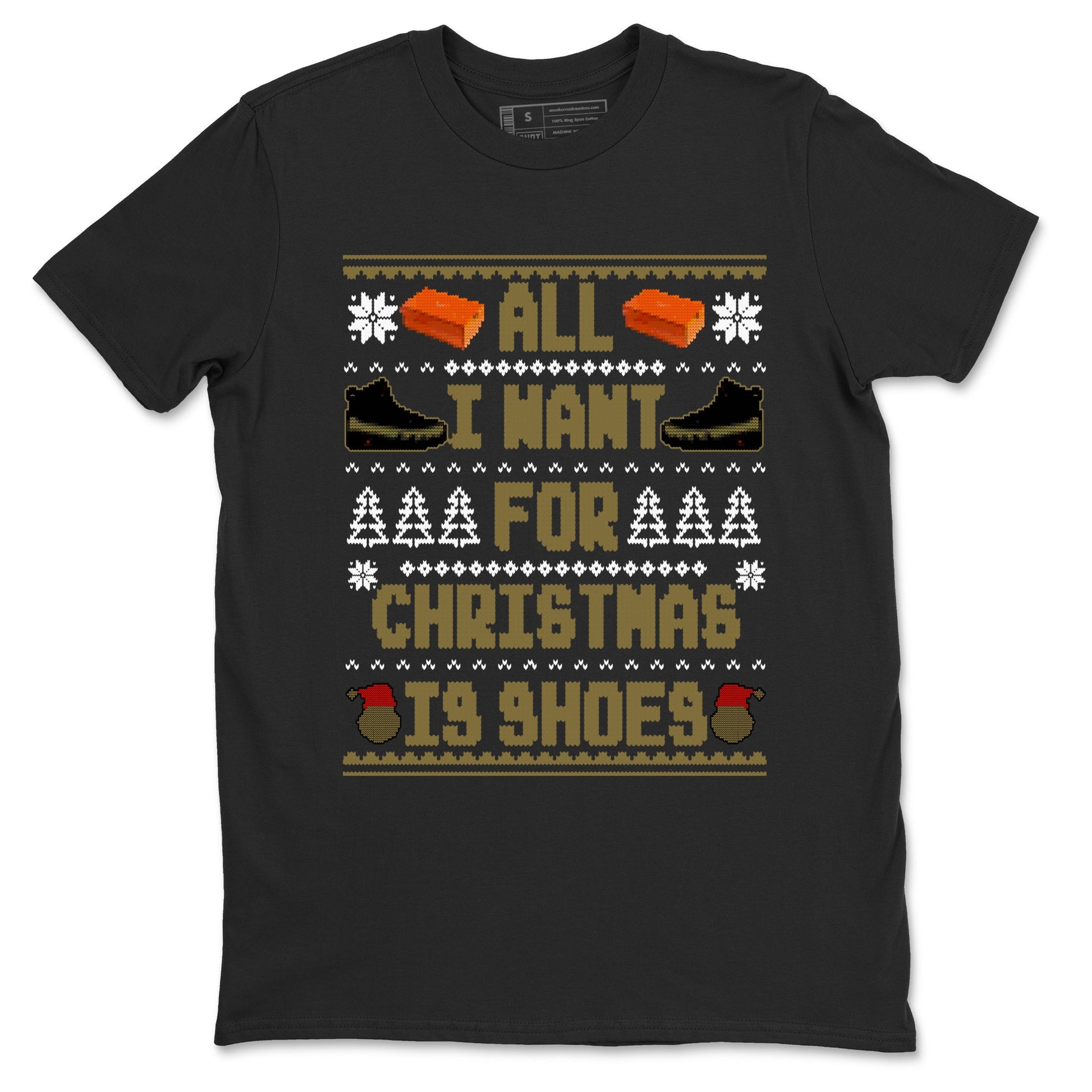 9s Olive shirts to match jordans Christmas All I Want For Christmas Is Shoes sneaker match tees Air Jordan 9 Olive match shoes to clothes SNRT Sneaker Tees unisex cotton Black 2 shirts