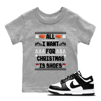 Nike Dunk Panda t shirts to match sneakers Special Christmas Shirts All I Want For Christmas Is Shoes sneaker match tees Dunk Panda sneaker match tee SNRT Sneaker Tees Youth Baby Heather Grey 1 tee