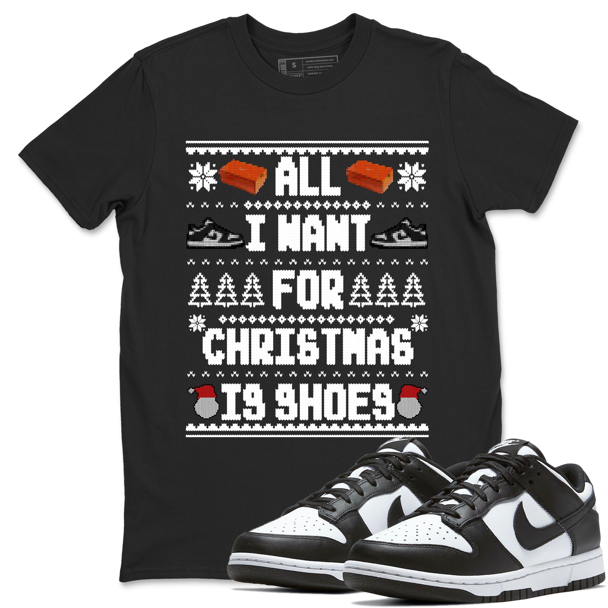 Nike Dunk Panda t shirts to match sneakers Special Christmas Shirts All I Want For Christmas Is Shoes sneaker match tees Dunk Panda sneaker match tee SNRT Sneaker Tees unisex cotton Black 1 shirts