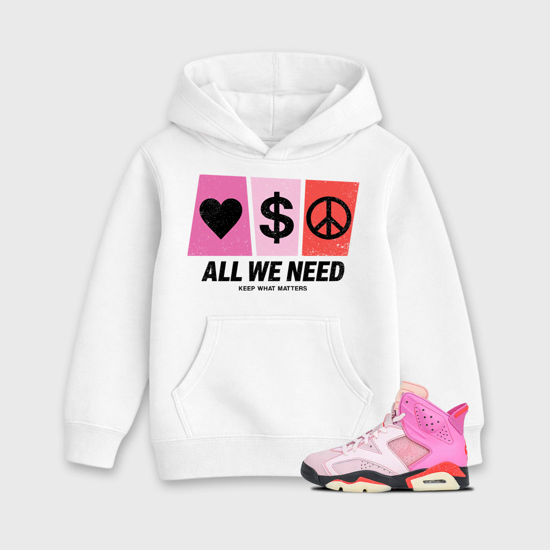 All We Need Baby & Kids Graphic Hoodie featuring original artwork designed to match the Air Jordan 6 Playful Pink. White 1 Kids Graphic Sweater.