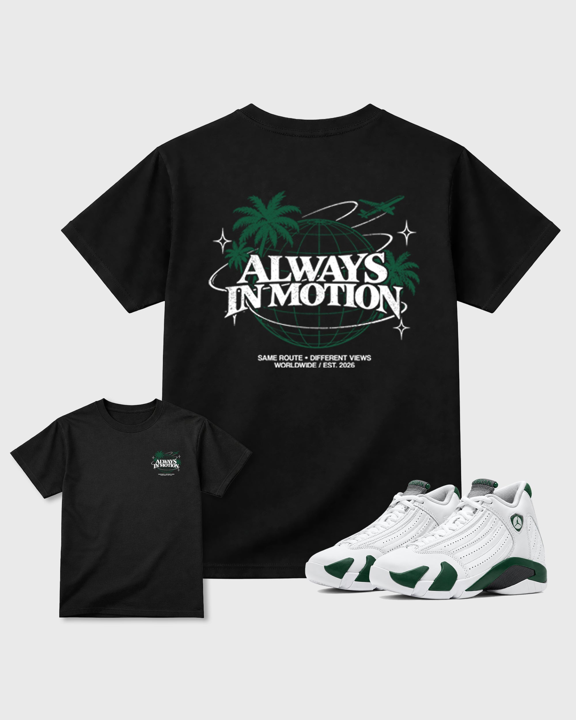 Always In Motion Black Graphic T-Shirt - 3, sneaker matching shirt designed to pair with AJ14 Forest Green sneakers for a coordinated streetwear outfit.