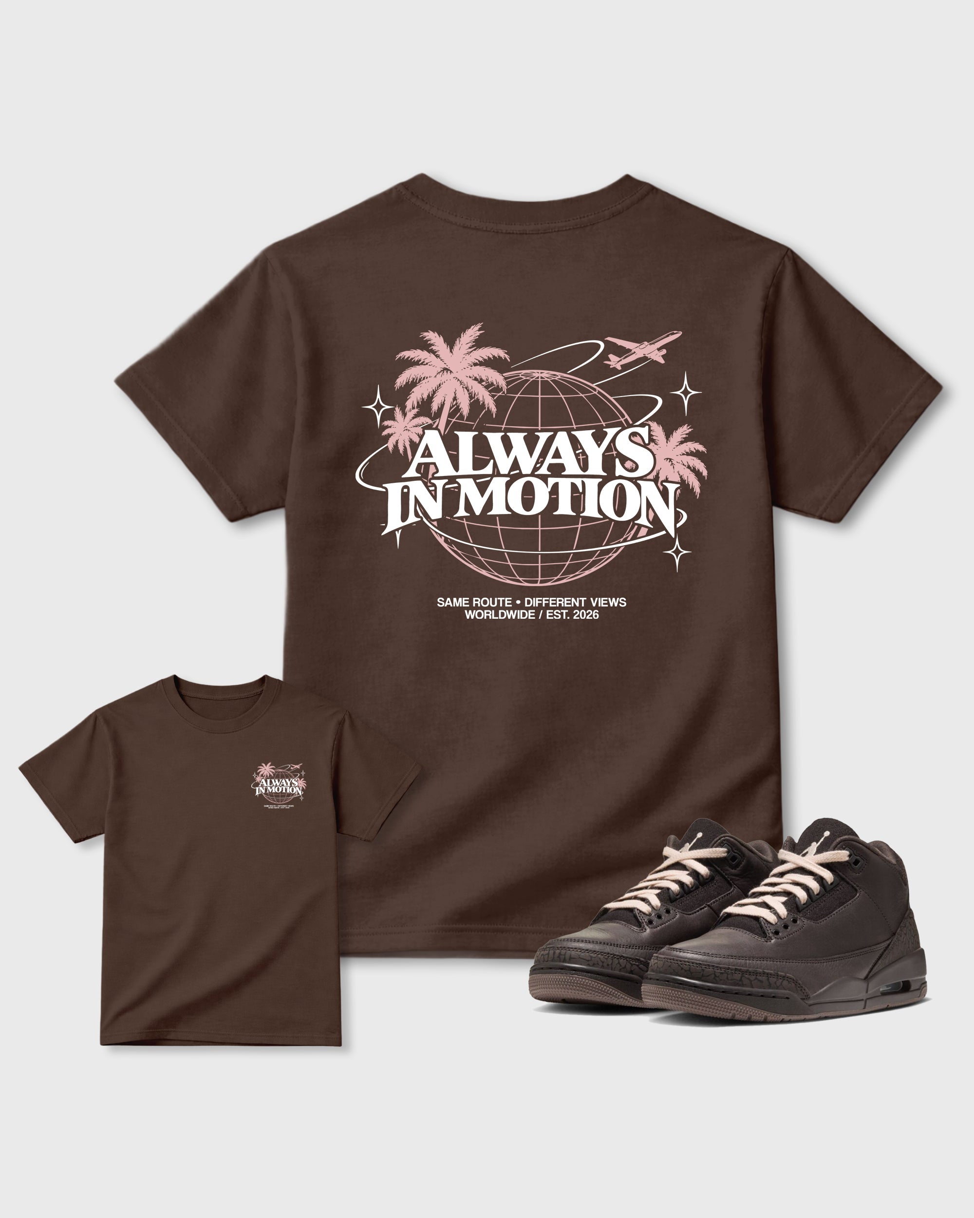 Always In Motion Dark Chocolate Front & Back Graphic T-Shirt - 3, sneaker matching shirt designed to pair with Air Jordan 3 Fireside sneakers for a coordinated streetwear outfit.