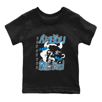 4s Military Blue shirt to match jordans Are you Blessed sneaker tees Air Jordan 4 Military Blue SNRT sneaker release tees baby toddler Black 2 cotton Shirt