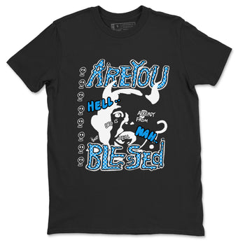 4s Military Blue shirt to match jordans Are you Blessed sneaker tees Air Jordan 4 Military Blue SNRT Sneaker Release Tees unisex cotton Black 2 crew neck shirt