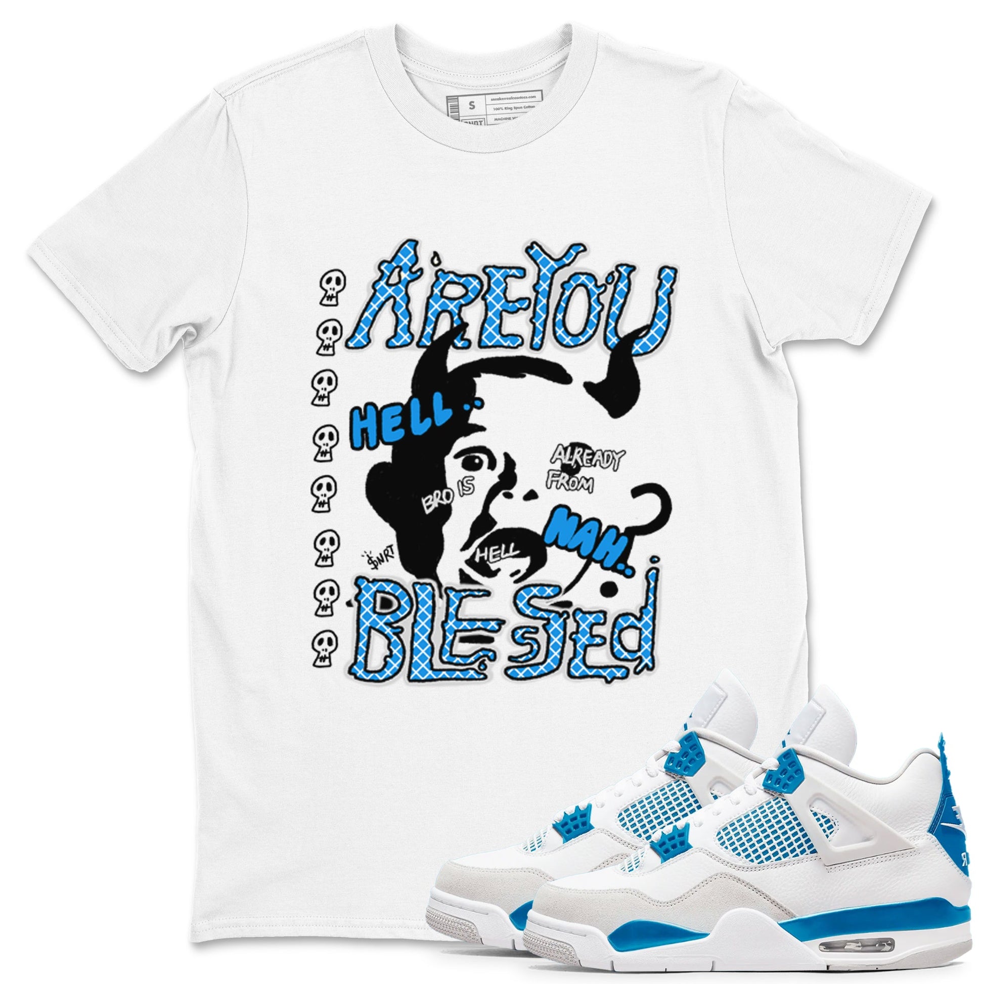 4s Military Blue shirt to match jordans Are you Blessed sneaker tees Air Jordan 4 Military Blue SNRT Sneaker Release Tees unisex cotton White 1 crew neck shirt