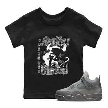4s Wet Cement shirts to match jordans Are You Blessed sneaker match tees Air Jordan 4 SE Wet Cement SNRT Sneaker Release Tees Youth Baby Black 1 crew neck shirts