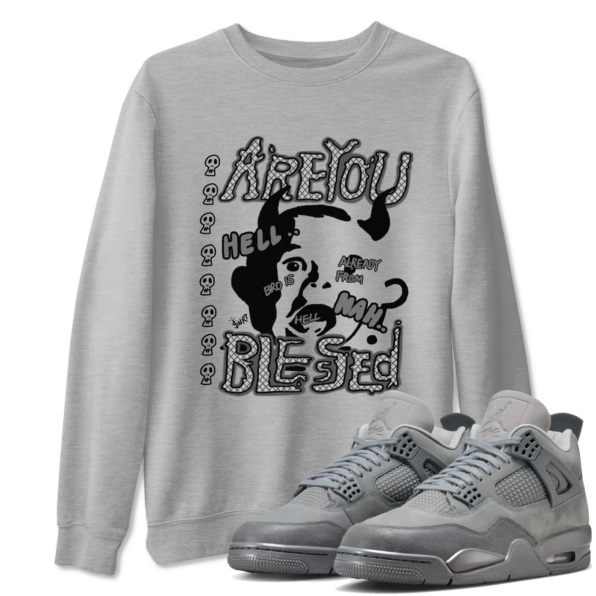 4s Wet Cement shirts to match jordans Are You Blessed sneaker match tees Air Jordan 4 SE Wet Cement SNRT Sneaker Release Tees unisex cotton Heather Grey 1 crew neck shirts
