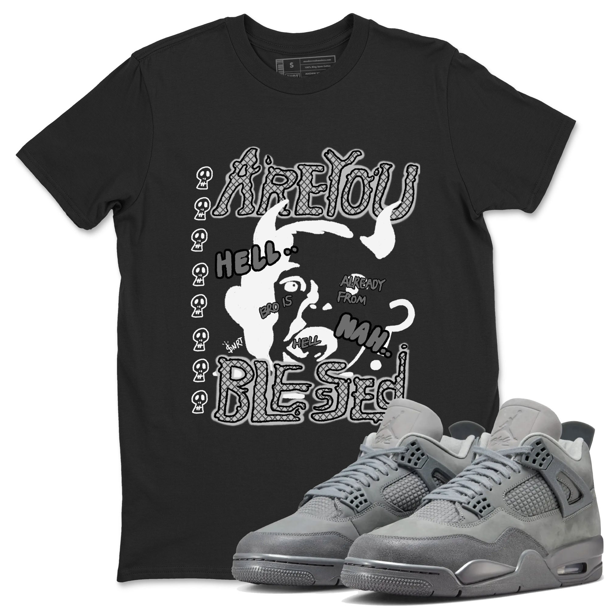 4s Wet Cement shirts to match jordans Are You Blessed sneaker match tees Air Jordan 4 SE Wet Cement SNRT Sneaker Release Tees unisex cotton Black 1 crew neck shirts