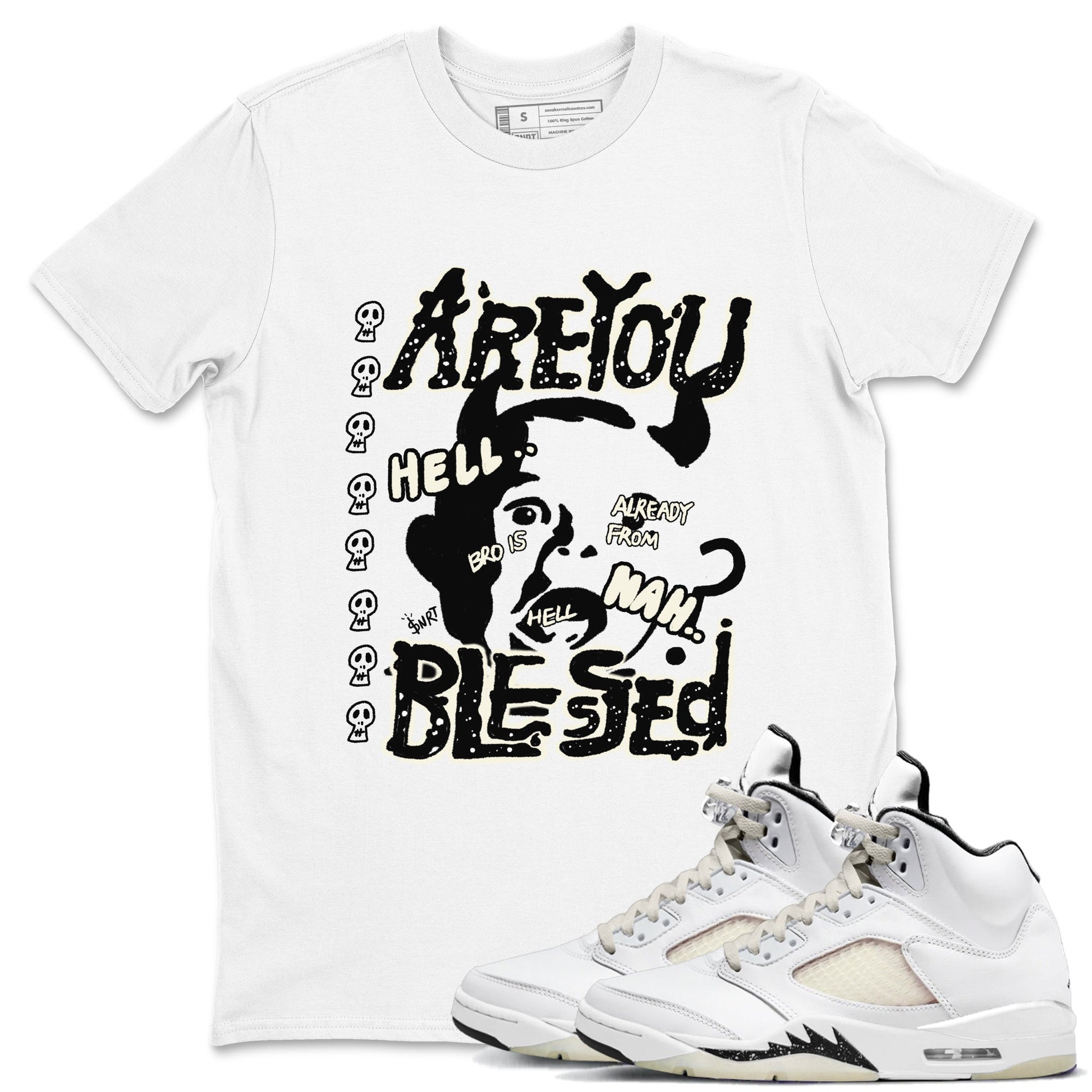 AJ5 Sail shirt to match jordans Are You Blessed sneaker tees Air Jordan 5 Sail SNRT Sneaker Release Tees unisex cotton White 1 crew neck shirt