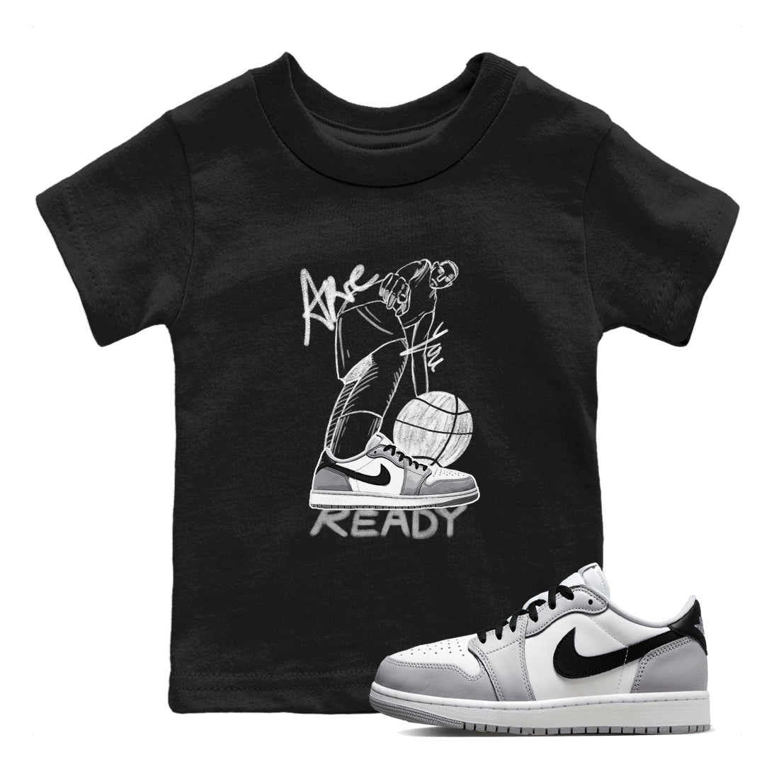 AJ1 Wolf Grey shirts to match jordans Are You Ready sneaker match tees Air Jordan 1 Wolf Grey SNRT Sneaker Tees streetwear brand Baby and Youth Black 1 cotton tee