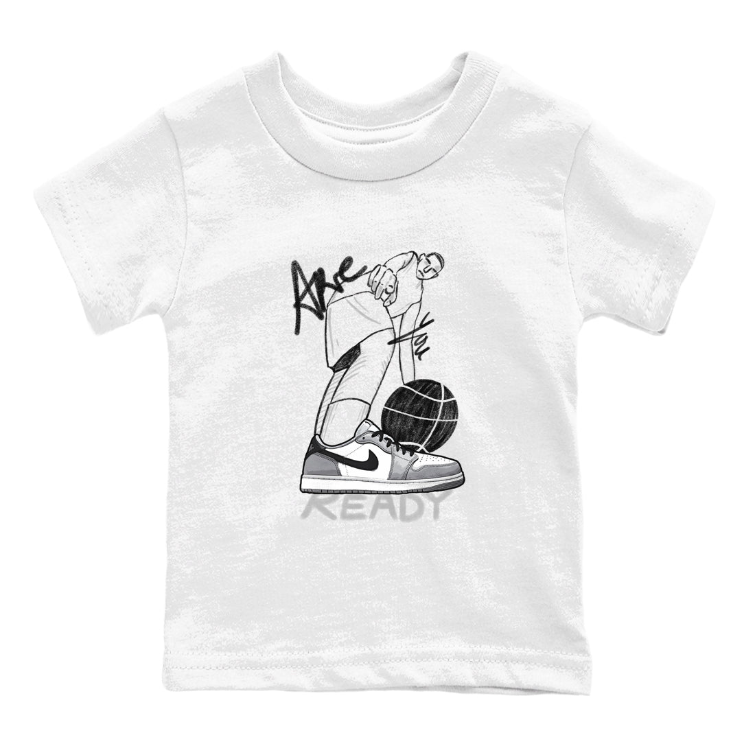 AJ1 Wolf Grey shirts to match jordans Are You Ready sneaker match tees Air Jordan 1 Wolf Grey SNRT Sneaker Tees streetwear brand Baby and Youth White 2 cotton tee
