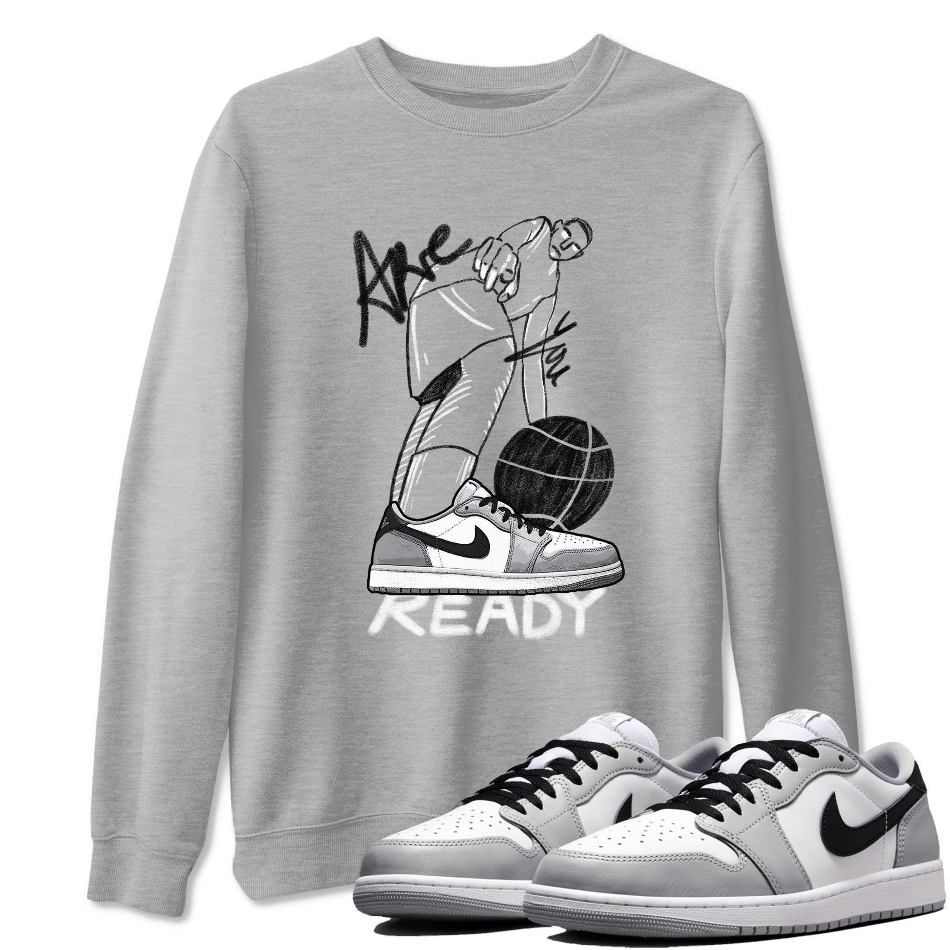 AJ1 Wolf Grey shirts to match jordans Are You Ready sneaker match tees Air Jordan 1 Wolf Grey SNRT Sneaker Tees streetwear brand Heather Grey 1 unisex cotton tee