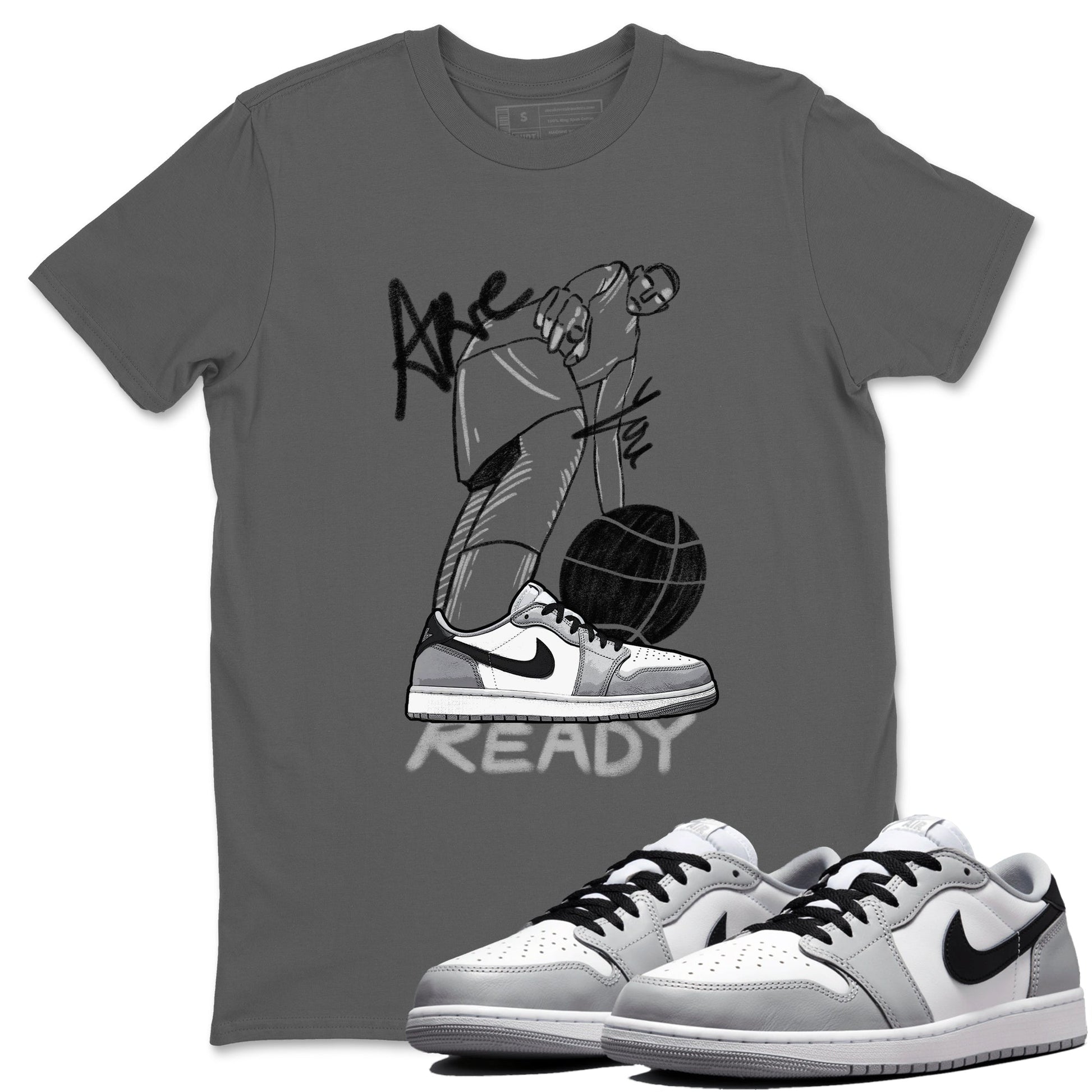 AJ1 Wolf Grey shirts to match jordans Are You Ready sneaker match tees Air Jordan 1 Wolf Grey SNRT Sneaker Tees streetwear brand Cool Grey 1 unisex cotton tee