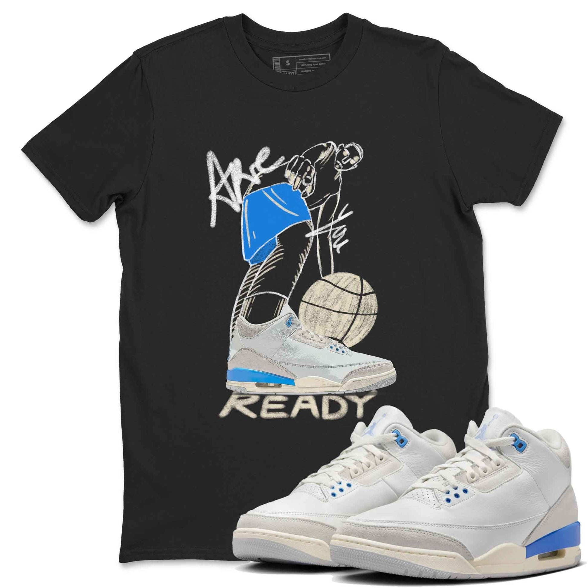3s Lucky Shorts shirts to match jordans Are You Ready best t shirts to wear with jordans Air Jordan 3 Lucky Shorts match shoes to clothes SNRT Sneaker Tees unisex cotton Black 1 shirts