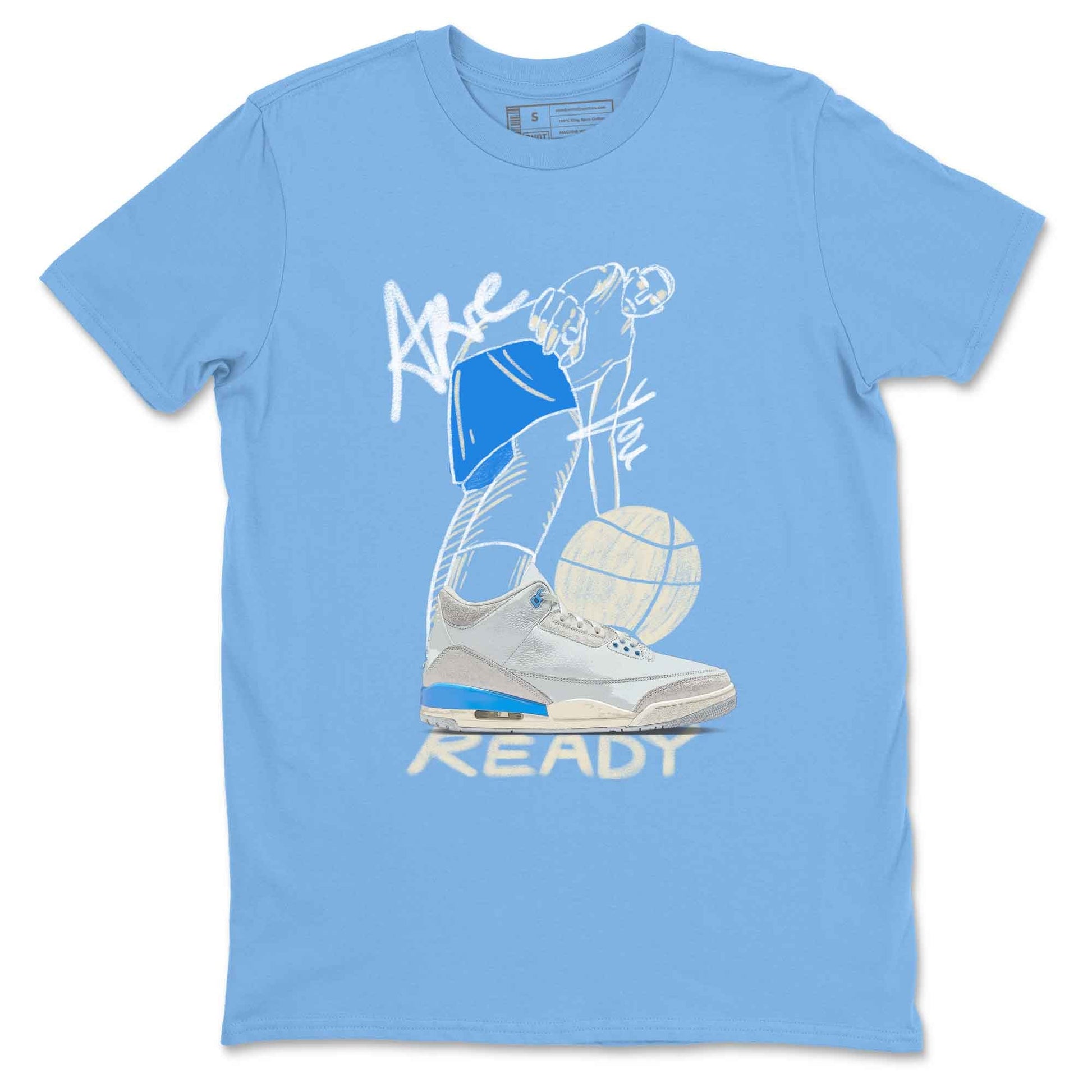 3s Lucky Shorts shirts to match jordans Are You Ready best t shirts to wear with jordans Air Jordan 3 Lucky Shorts match shoes to clothes SNRT Sneaker Tees unisex cotton Carolina Blue 2 shirts