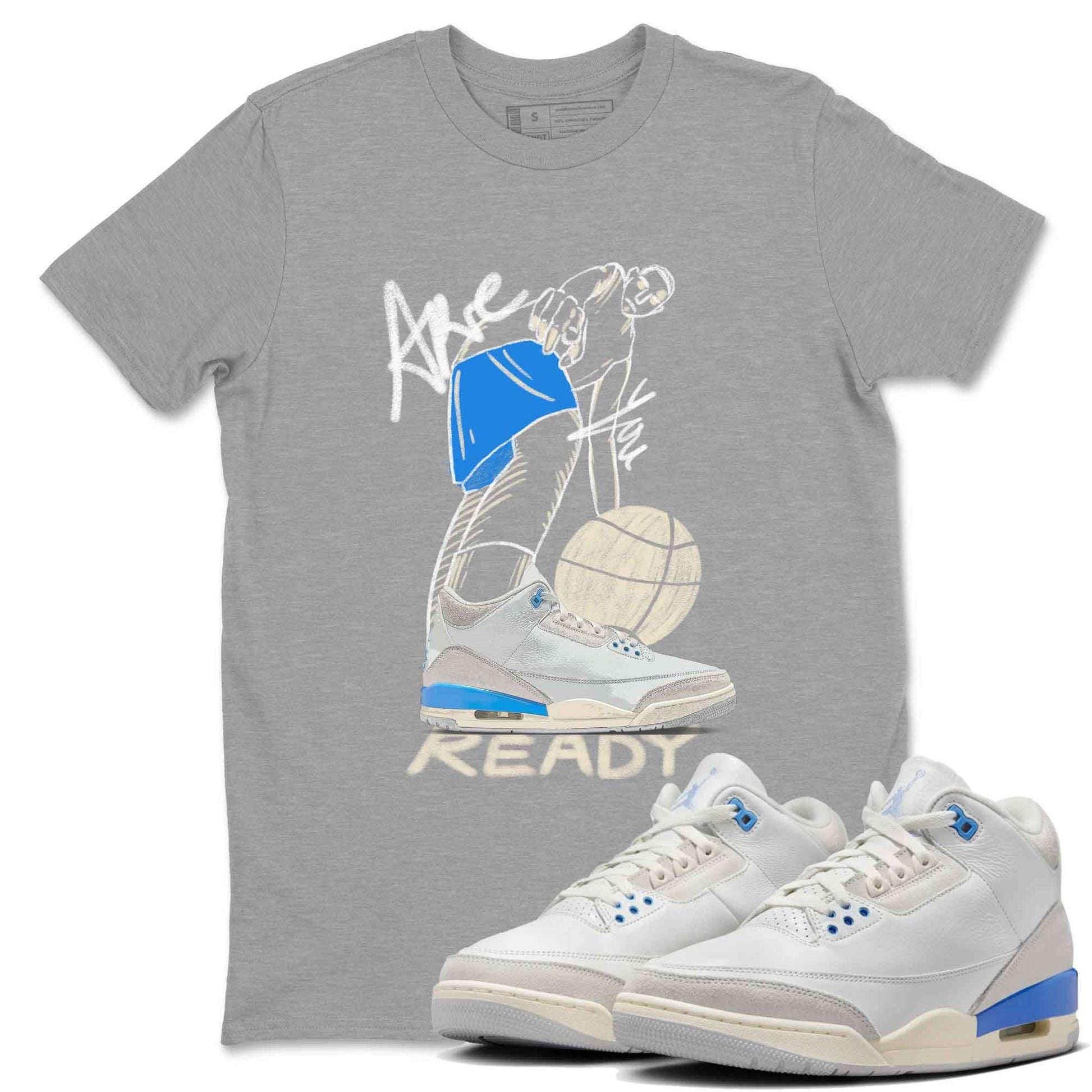 3s Lucky Shorts shirts to match jordans Are You Ready best t shirts to wear with jordans Air Jordan 3 Lucky Shorts match shoes to clothes SNRT Sneaker Tees unisex cotton Heather Grey 1 shirts