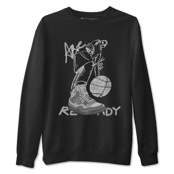 4s Wet Cement shirts to match jordans Are You Ready sneaker match tees Air Jordan 4 SE Wet Cement SNRT Sneaker Release Tees unisex cotton Black 2 crew neck shirts