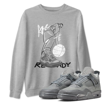 4s Wet Cement shirts to match jordans Are You Ready sneaker match tees Air Jordan 4 SE Wet Cement SNRT Sneaker Release Tees unisex cotton Heather Grey 1 crew neck shirts