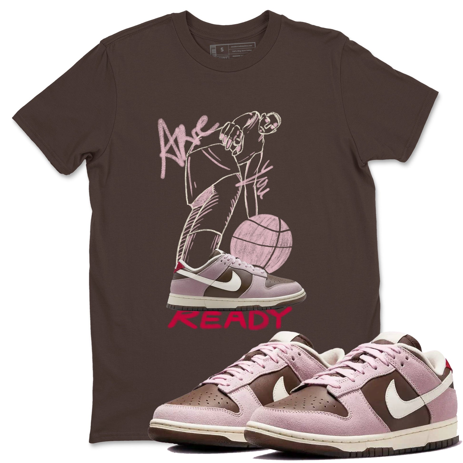Dunk Cacao Wow And Pink Foam shirts to match jordans Are You Ready sneaker match tees Dunk Cacao Wow And Pink Foam SNRT Sneaker Tees streetwear brand Dark Chocolate 1 unisex cotton tee