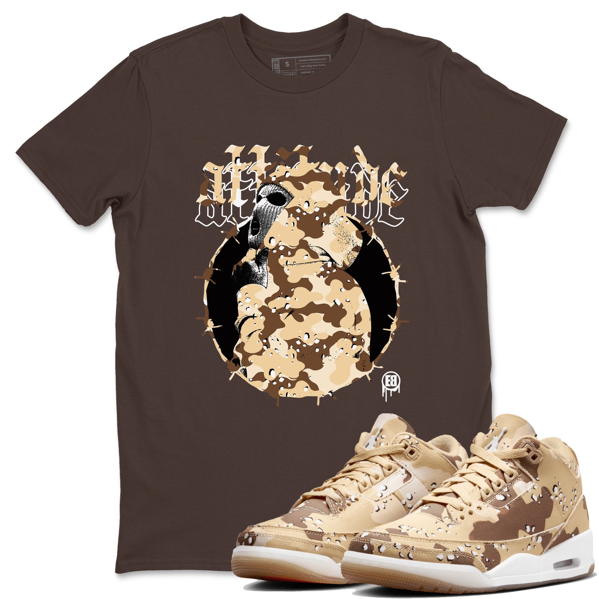 AJ3 Desert Camo shirts to match jordans Attitude sneaker match tees Air Jordan 3 Desert Camo SNRT Sneaker Tees streetwear brand Dark Chocolate 1 unisex cotton tee