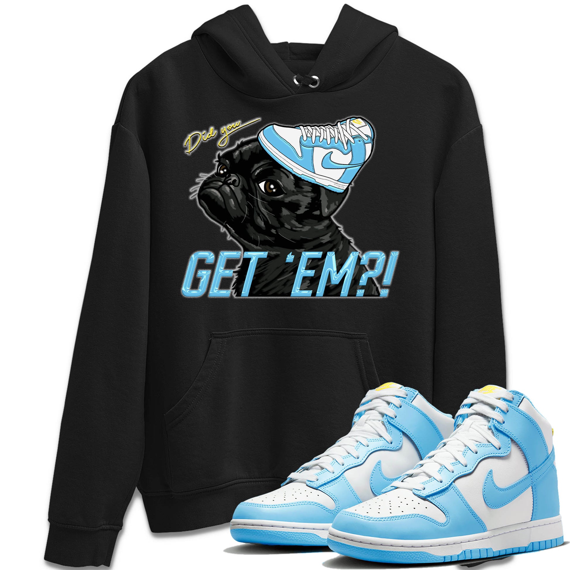 Pug Get Em Unisex Tops - Dunk Blue Chill - SNRT Sneaker T-shirts