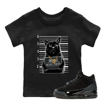 Air Jordan 3 Black Cat shirts to match jordans Bad Cat sneaker match tees Jordan 3 Retro Black Cat best t shirts to wear with jordans SNRT Sneaker Tees Youth Baby Black 1 tee