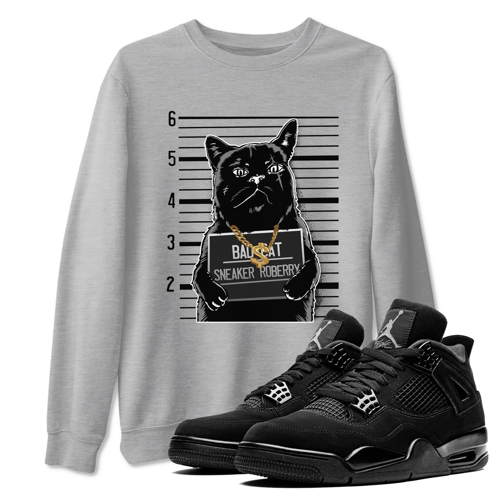 4s Black Cat shirts to match jordans Bad Cat sneaker match tees Air Jordan 4 Black Cat match shoes to clothes SNRT Sneaker Tees unisex cotton Heather Grey 1 shirts