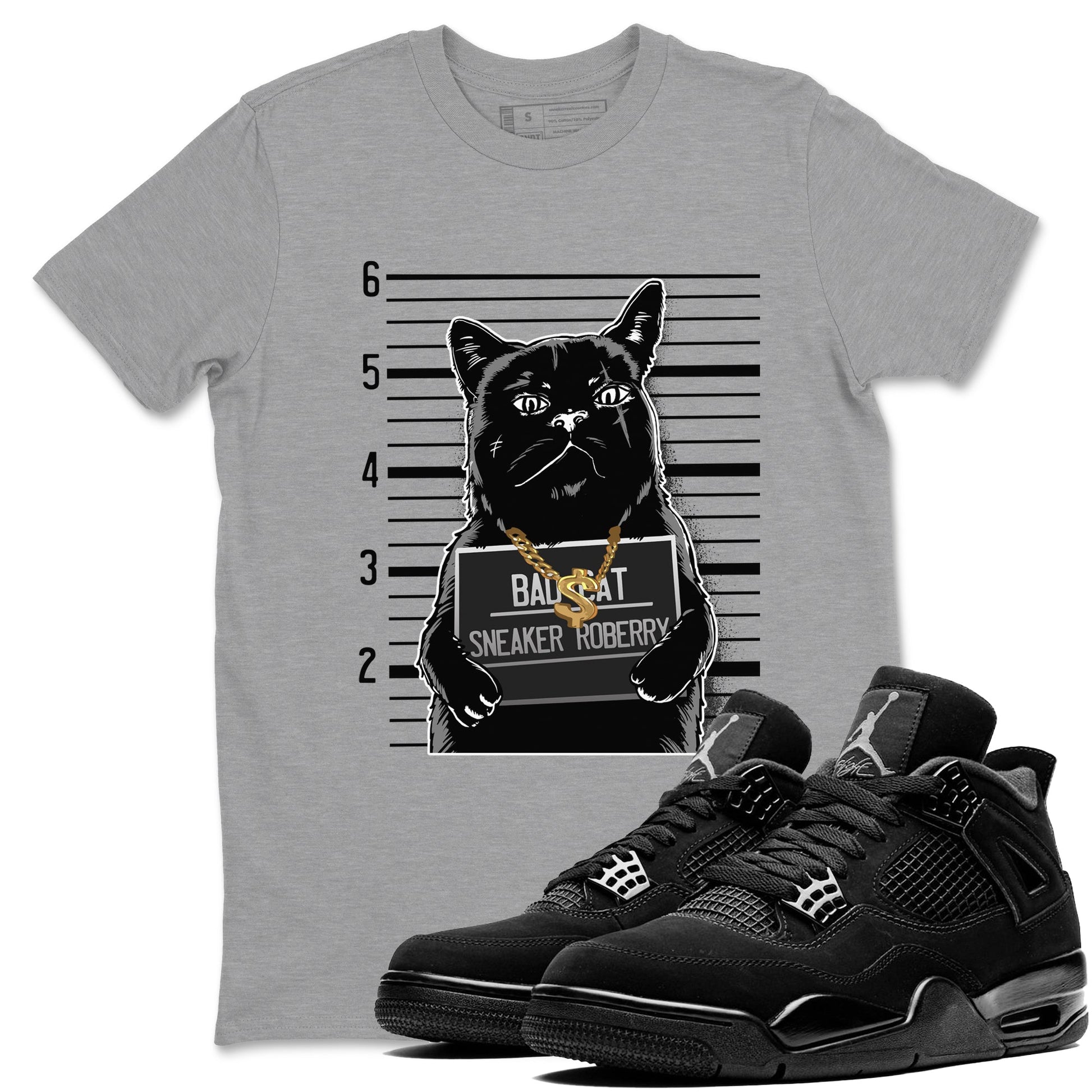 4s Black Cat shirts to match jordans Bad Cat sneaker match tees Air Jordan 4 Black Cat match shoes to clothes SNRT Sneaker Tees unisex cotton Heather Grey 1 shirts