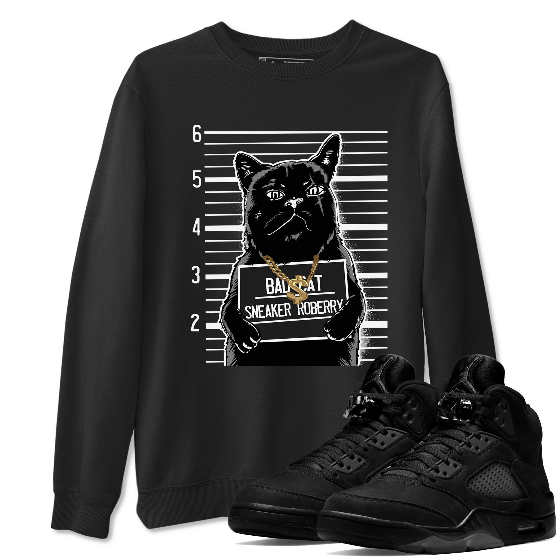 5s Black Cat shirts to match jordans Bad Cat sneaker match tees Air Jordan 5 Black Cat match shoes to clothes SNRT Sneaker Tees unisex cotton Black 1 shirts