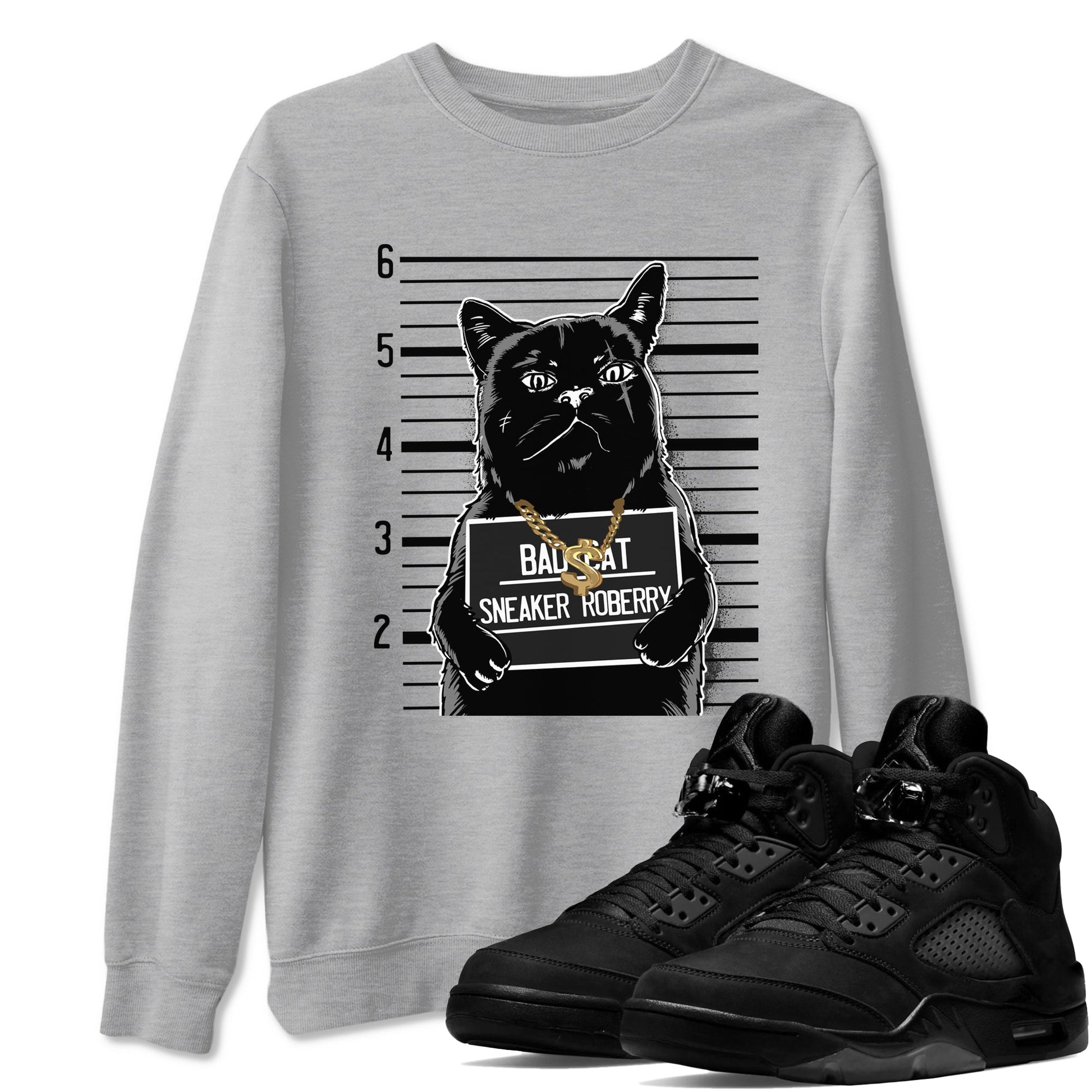 5s Black Cat shirts to match jordans Bad Cat sneaker match tees Air Jordan 5 Black Cat match shoes to clothes SNRT Sneaker Tees unisex cotton Heather Grey 1 shirts