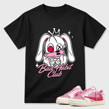 Perfect Sneakerhead Fashion Outfits – Sneaker Tees To Match Air Jordan 1 Low OG x Travis Scott Tropical Pink Shoes – Bad Habit Club Graphic Tee Black 1