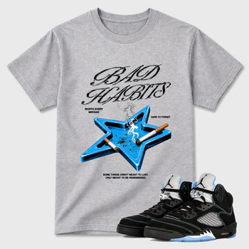 Bad Habits Graphic T-Shirt sneaker match tee designed for the Air Jordan 5 Black University Blue, featuring coordinated color options for a perfect streetwear match. Heather Grey 1 shirt.